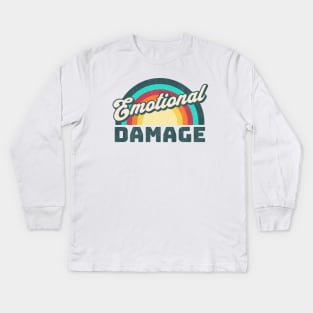 Emotional Damage Kids Long Sleeve T-Shirt